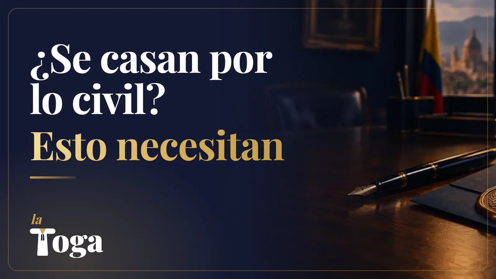 Matrimonio civil en Colombia: requisitos y pasos